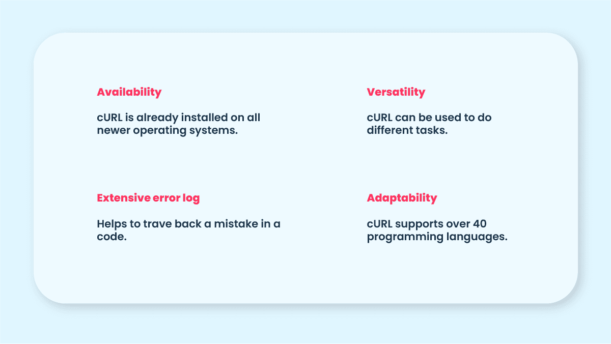 Advantages of using cURL.
