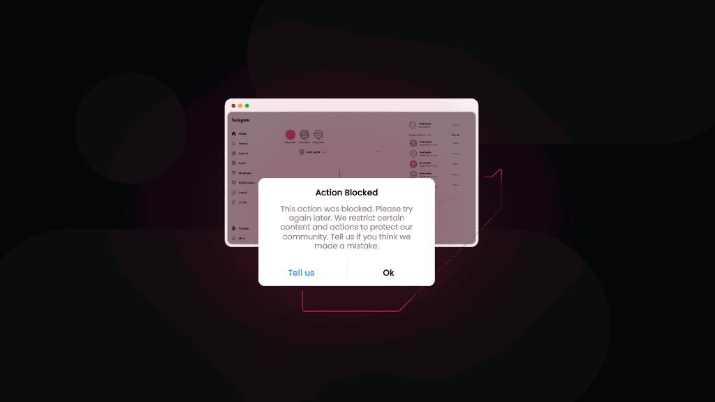 How to Overcome Instagram Action Blocked Error